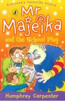 Mr Majeika and the School Play