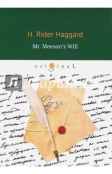 Mr. Meeson's Will