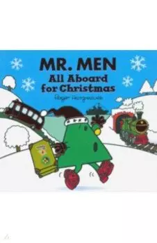 Mr. Men. All Aboard for Christmas