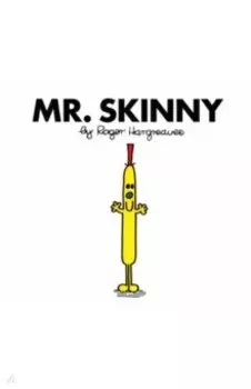 Mr. Skinny