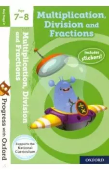 Multiplication, Division and Fractions. Age 7-8