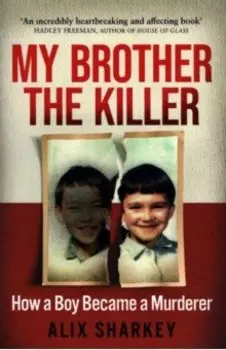 My Brother the Killer