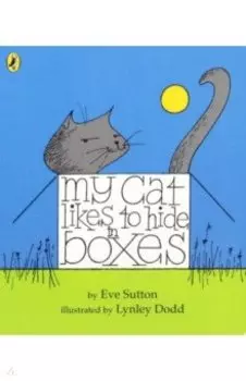 My Cat Likes to hide in Boxes