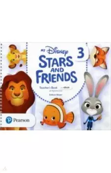 My Disney Stars and Friends. Level 3. Teacher's Book and eBook with Digital Resources