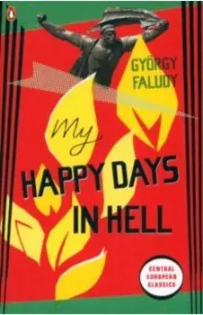 My Happy Days In Hell