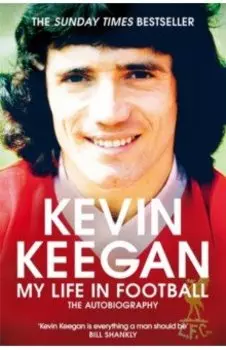 My Life in Football. The Autobiography