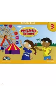 My Little Island. Level 3. Activity Book + Songs and Chants CD