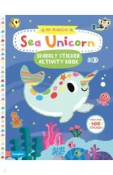 My Magical Sea Unicorn. Sparkly Sticker Activity