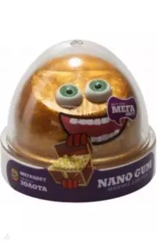 Nano gum, эффект золота