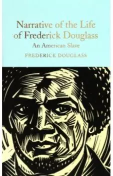 Narrative of the Life of Frederick Douglass