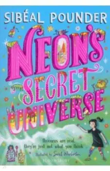 Neon's Secret Universe