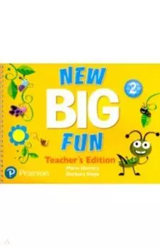 New Big Fun. Level 2. Teacher's Edition