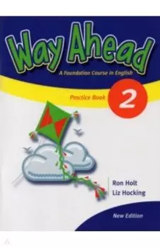 New Way Ahead. Level 2. Practice Book