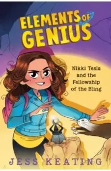 Nikki Tesla and the Fellowship of the Bling