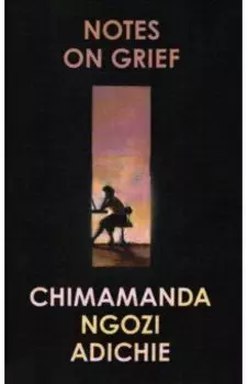 Notes on Grief