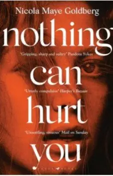 Nothing Can Hurt You