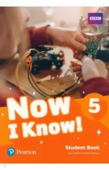 Now I Know! Level 5. Student's Book