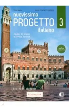 Nuovissimo Progetto italiano 3. Libro dello studente