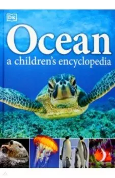 Ocean. A Children's Encyclopedia