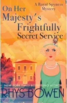 On Her Majesty's Frightfully Secret Service