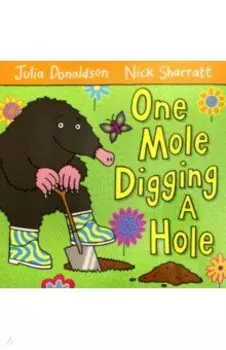 One Mole Digging a Hole