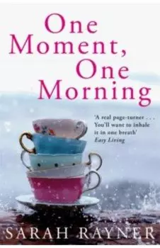 One Moment, One Morning