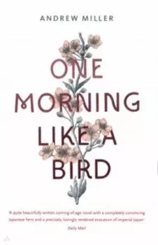 One Morning Like a Bird
