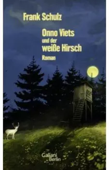 Onno Viets und der weie Hirsch