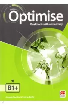 Optimise. B1+. Workbook with Answer Key