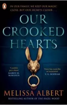 Our Crooked Hearts