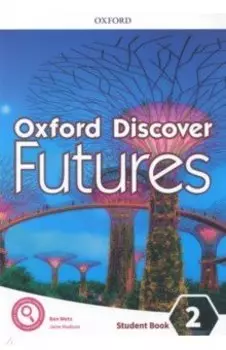 Oxford Discover Futures. Level 2. Student Book