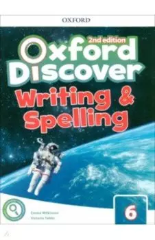 Oxford Discover. Second Edition. Level 6. Writing and Spelling