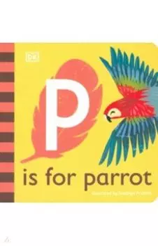 P is for Parrot