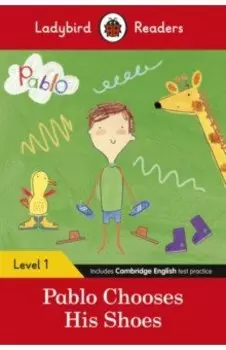 Pablo Chooses his Shoes. Level 1