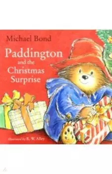 Paddington and the Christmas Surprise