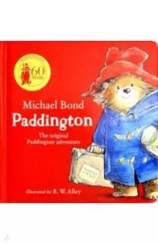 Paddington: The Original Adventure (board book)