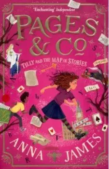 Pages & Co. Tilly and the Map of Stories