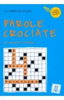 Parole crociate. 2 livello intermedio A2-B1