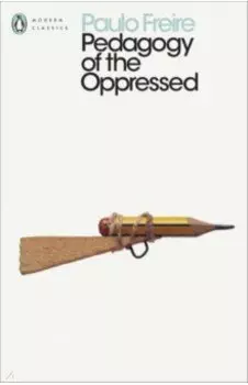 Pedagogy of the Oppressed