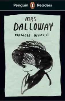 Penguin Readers. Level 7. Mrs Dalloway