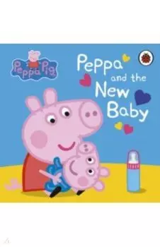 Peppa and the New Baby