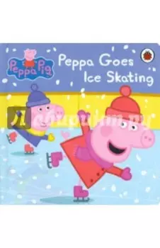 Peppa Goes Ice Skating