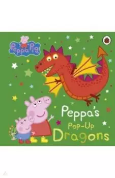 Peppa's Pop-Up Dragons