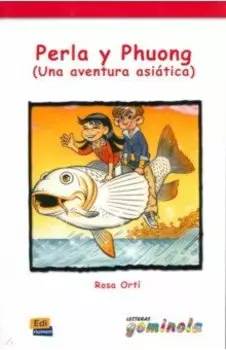 Perla y Phuong. Una aventura asitica