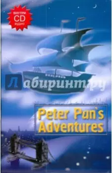Peter Pan's Adventures +CD