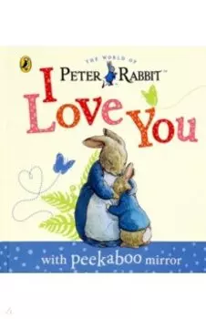 Peter Rabbit. I Love You