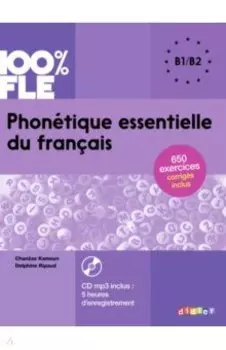 Phonetique essentielle du francais B1-B2 (+CDmp3)