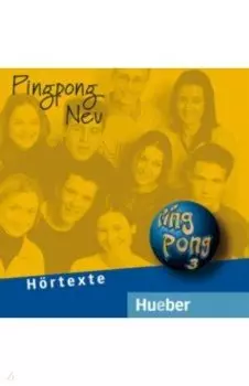 Pingpong Neu 3. 2 Audio-CDs zum Lehrbuch. Deutsch als Fremdsprache