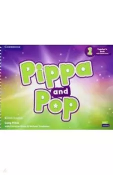 Pippa and Pop. Level 1. Teacher's Book with Digital Pack