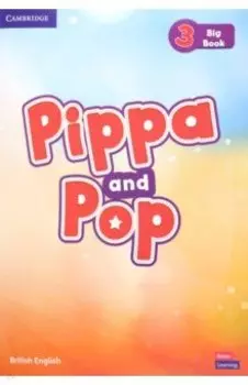 Pippa and Pop. Level 3. Big Book